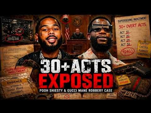 30+ OVERT ACTS?! Pooh Shiesty Superseding Indictment JUST EXPOSED Everything