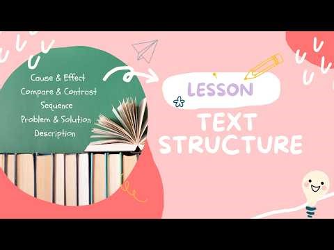 Understanding Text Structure