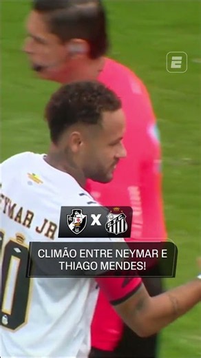 👀 A RIVALIDADE CONTINUA! Neymar e Thiago Mendes não se cumprimentaram antes de Vasco x Santos