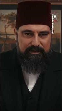 “Biz sizi sevdik. Neden bilir misiniz?” #PayitahtAbdülhamid