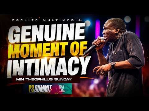GENUINE MOMENT OF INTIMACY 😭 - THEOPHILUS SUNDAY CHANTS, WORSHIP & PRAYER TIMES