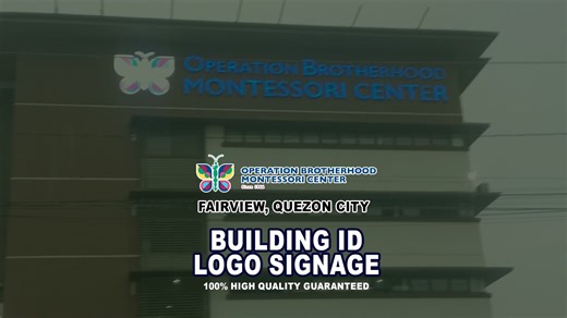 OB Montessori Fairview QC Building ID Logo Signage