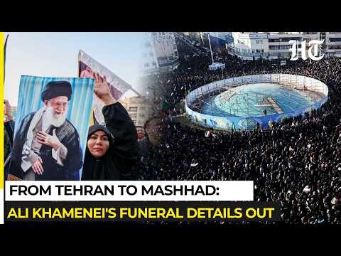 From Tehran To Mashhad: Full Details Of Ali Khamenei's Funeral Details Out | Iran War, USA, Hormuz