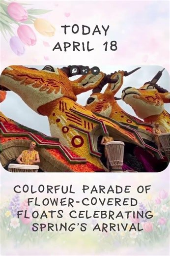 These Floats Are Made of Flowers 🌸 April 18 Parade