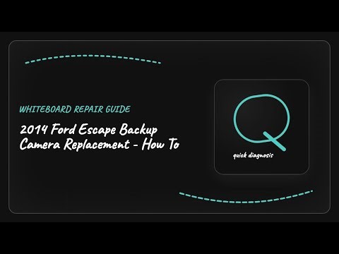 2014 Ford Escape Backup Camera Replacement - How To