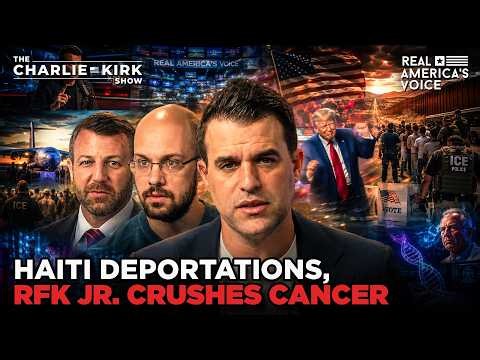 MULLIN DEFENDS MASS HAITIAN DEPORTATIONS AS RFK JR HEALTH REVOLUTION HITS | CHARLIE KIRK SHOW