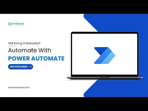 Automate Your Work with Microsoft Power Automate | A Guide to Workflow Automation - Evolvous