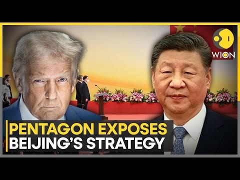 China: Pentagon Report Reveals China’s Core Interests and Evolving Ties With India | WION