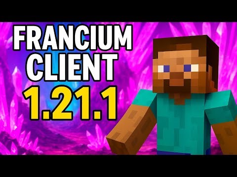 Francium Client 1.21.1– Best PvP Crystal Client For Mojo/Cracked/Zalith Launcher