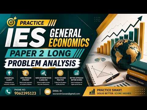 Learn IES Economics Paper 2 Long Problem Analysis Step by Step with Exam Tips #GeneralEconomics