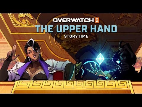 The Upper Hand Story Time with Chiara Preziosi and Taj Atwal | Overwatch 2