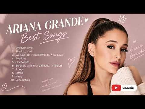Ariana Grande best and heart touching songs 💖 | One Last Time, Thank U, Next, 34+35 & More