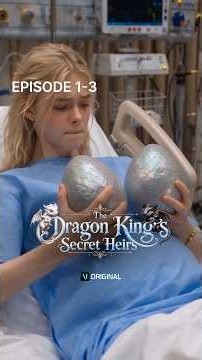 [The Dragon King's Secret Heirs] EP 1-3