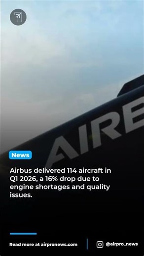 Airbus Faces Supply Chain Crisis in Q1 2026 Deliveries