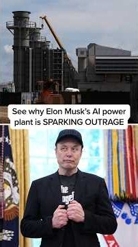 See why Elon Musk's AI power plant is SPARKING OUTRAGE
