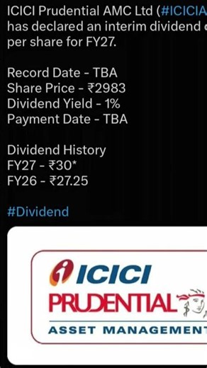 ICICI Prudential AMC Ltd has declared an interim dividend of ₹30 per share for FY27 | #youtubeshorts