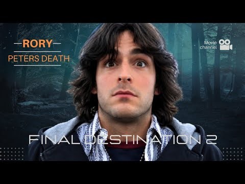 Rory Peters Death in Final Destination 2 ,most painful and Unexpected