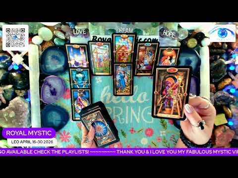 LEO APRIL 16~30 2026 SYNCHRONICITY DOUBLES DOWN TO ALIGN YOUR BEST POSSIBLE LIFE OF SUCCESS & WEALTH