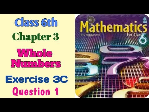 Class 6th|Mathematics for class 6|R S Aggarwal|ch-3|Whole numbers|Exercise 3C|Question 1