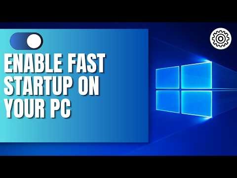 How to Turn On Fast Startup on Your PC (Boot Faster Instantly!)