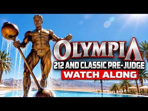 OLYMPIA PREJUDGING: 212 BODYBUILDING, CLASSIC BODYBUILDING | WATCH ALONG