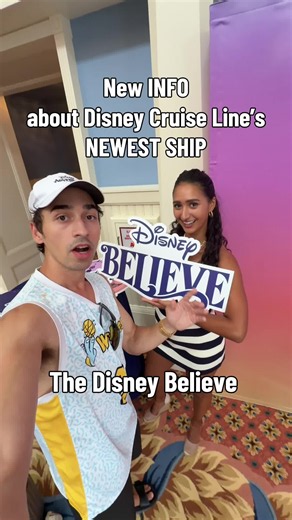 New Info on Disney Cruise Line's Newest Ship: The Disney Believe?