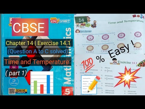 Time and Temperature | Class 5 Maths Chapter 14 Exercise 14.1 (Part 1) | CBSE NCERT Full Explanation