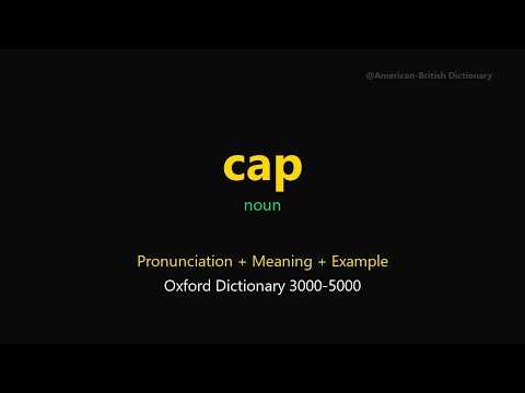 Cap Meaning | Cap Definition | Pronunciation & Examples | Noun