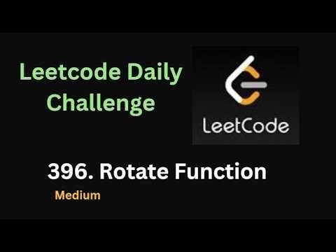 Rotate Function | Leetcode - 396