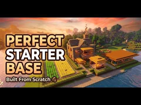 Building the Perfect Starter Base in Minecraft
