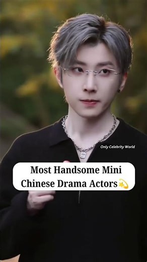 Mini Chinese Drama Actors Everyone Is Crushing On 😍 #cdrama