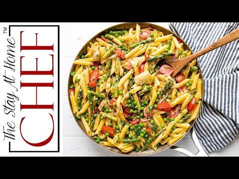 How to make pasta primavera | The Stay At Home Chef