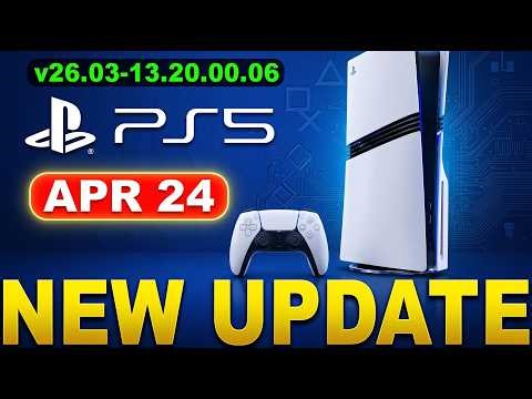 PS5 UPDATE 26.03-13.20.00.06 PatchJust Dropped! Hidden Changes You NEED to Know