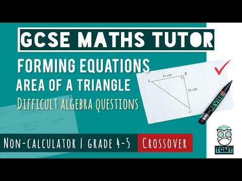 Form and Solve Equations with Area for Paper 1 Non Calculator | Crossover GCSE Maths 14th May 2026