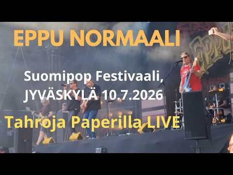 Eppu Normaali - Tahroja Paperilla (Live @Suomipop Festivaali Jyväskylä 10.7.2026)