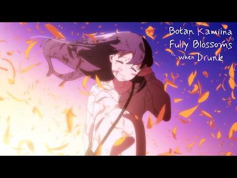 This Scene is Insanely Gorgeous | Botan Kamiina Fully Blossoms When Drunk