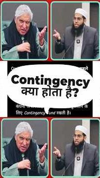 Contingency explain | contingency meaning | #contingency #muftishamailnadwi #javedakhtar