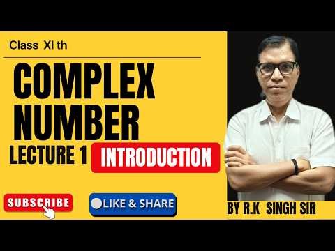 Complex Numbers Lecture 1 ( Introduction ) | #class11th | Omega Pro Classes | By R.K.Singh Sir