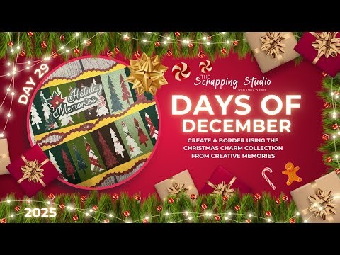 Day 29 of Days of December | Christmas Tree Border Scrapbook Tutorial Using Negative Space