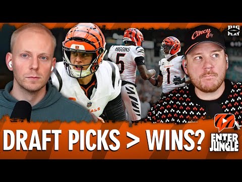 Rooting for Bengals' WINS or DRAFT Position? | Enter the Jungle