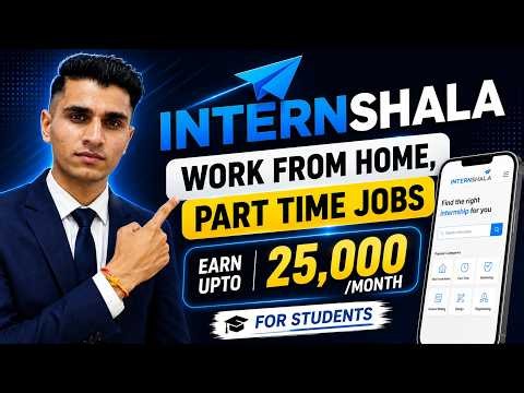 Internshala Work From Home for Students | Internshala App Kaise Use Kare | Job Apply kaise kare