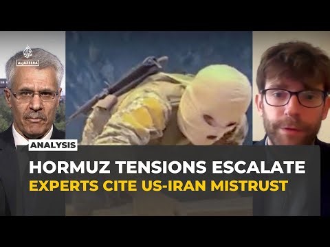 Hormuz tensions escalate as experts cite US-Iran mistrust and diplomatic challenges