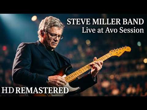 Steve Miller Band – Avo Session Basel 2012 (Live) HD Video & HQ Audio Remaster