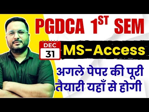 📚PGDCA 1st Sem MS Access Complete Unit 1 To 5 | #pgdca #msaccess #tomarsir