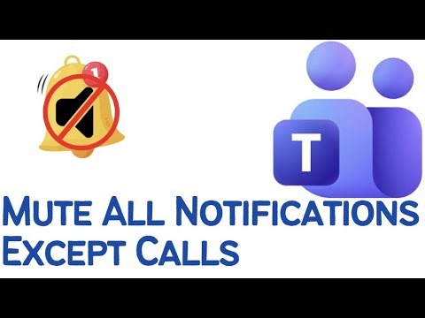 How to Mute All Notifications Except Calls & Meetings in Teams (2026)