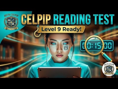 CELPIP Reading Practice Test April 2026 | 38 Questions & CLB Answers