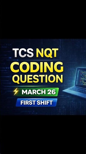 TCS NQT Coding Question | March 26 First Shift 🔥 Full Solution Explained! #tcs