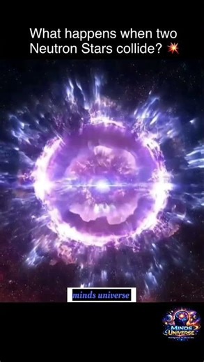 what happens when two Neutron stars collide? ⭐ #cosmicexploration #universe #shorts