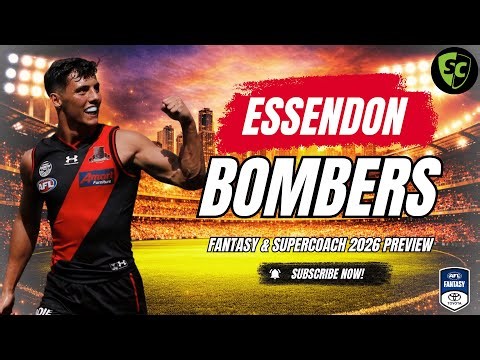 Essendon Bombers AFL Fantasy & SuperCoach Preview 2026 | Value Picks, Roles & Breakouts