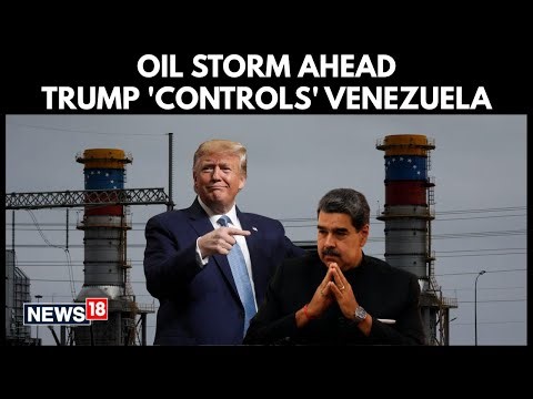 U.S. Strikes Venezuela | Venezuelan Oil Under Trump's Control | Investors Face Global Risk | N18G